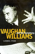 Vaughan Williams and The Symphony.