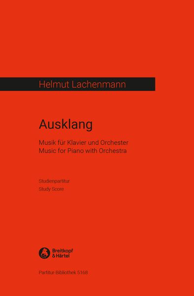 Ausklang : For Piano and Orchestra.