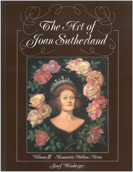 Art Of Joan Sutherland, Vol. 3 : Romantic I.
