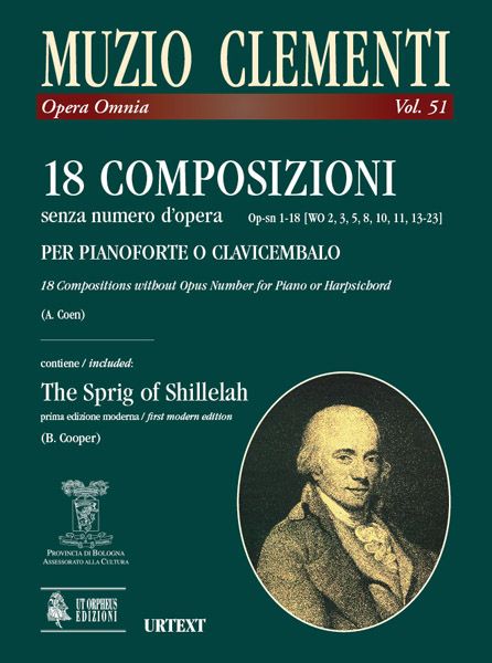 18 Composizioni Senza Numero D'opera : Per Pianoforte O Clavicembalo / edited by Andrea Coen.
