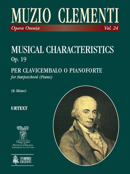 Musical Characteristics, Op. 19 : Per Clavicembalo O Pianoforte / Ed. by Roberto Illiano.