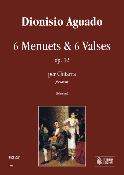 6 Menuets & 6 Valses, Op. 12 : Per Chitarra / edited by Andrea Schiavina.