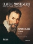 Madrigali, Libro V : Original Clefs / edited by Andrea Bornstein.