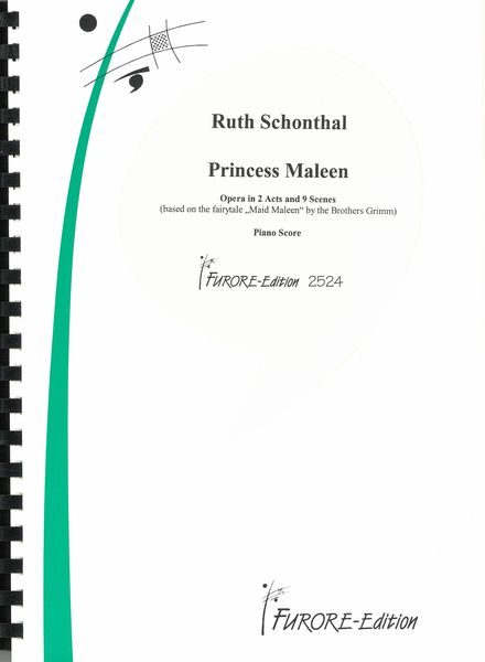 Princess Maleen : Opera In 2 Acts and 9 Scenes (1988) - Piano Score.