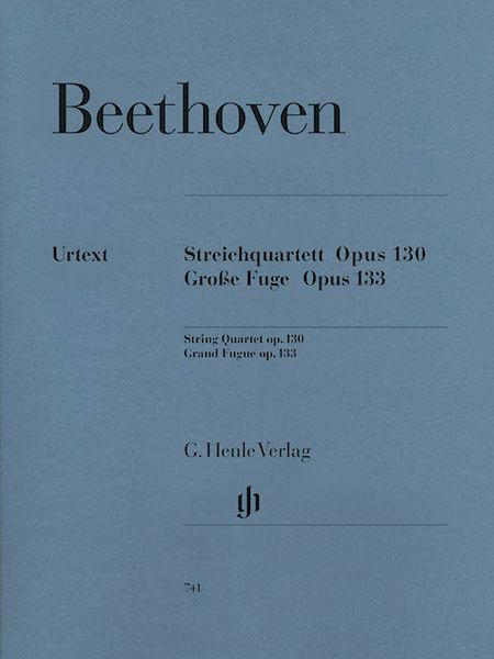 Streichquartett, Op. 130; Grosse Fuge, Op. 133 / edited by Rainer Cadenbach.