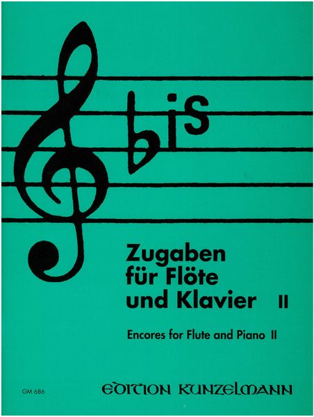 Encores For Flute and Piano, Vol. 2 / edited by Dieter Förster.