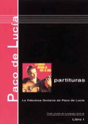 Scores (Partituras), Vol 1 : la Fabulosa Guitarra De Paco De Lucia.