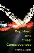 Rap Music and Street Consciousness.
