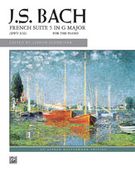 French Suite No. 5 In G Major : For Piano.