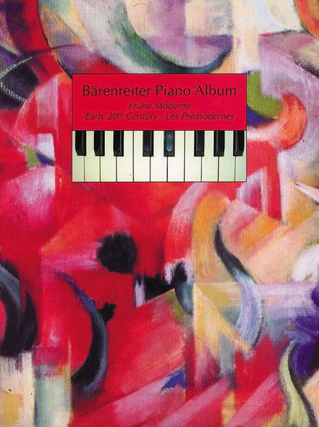 Bärenreiter Piano Album : Early 20th Century - 37 Piano Pieces (Easy To Medium).