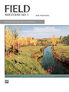Nocturne No. 5 : For Piano / edited by Maurice Hinson.