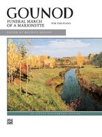 Funeral March Of A Marionette : For Piano / edited by Maurice Hinson.