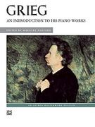 Introduction To His Piano Works.