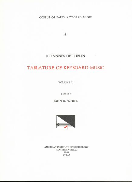 Tablature Of Keyboard Music (1540), Vol. 2 : Introits, Sequences, Hymns, Antiphons.