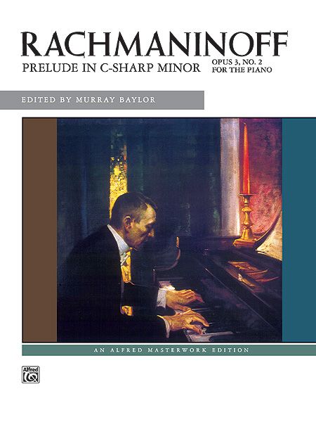 Prelude In C Sharp Minor, Op. 3 No. 2 : For Piano.