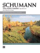 Happy Farmer, Op. 68 No. 10 : For Piano.
