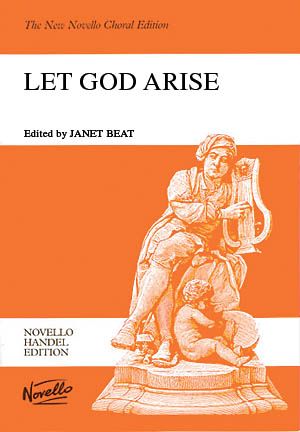 Let God Arise : Anthem For Soprano & Tenor Soli, SATB & Orchestra / edited by Janet Beat.