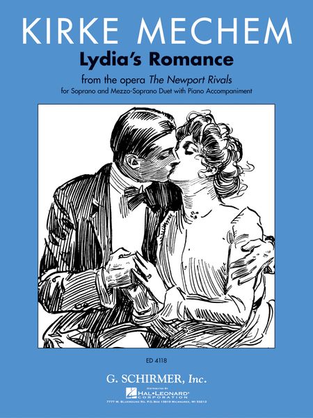 Lydia's Romance, From The Opera The Newport Rivals : For Soprano and Mezzo-Soprano Duet With Piano.