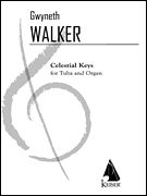 Celestial Keys : For Tuba and Organ (2004).