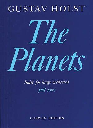 Planets, Op. 32 (Suite) : For Orchestra.