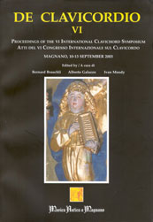 De Clavicordio VI : Proceedings Of The VI International Clavichord Symposium, 2003.