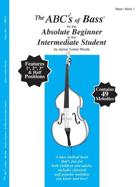 ABC's Of Bass : For Absolute Beginner.