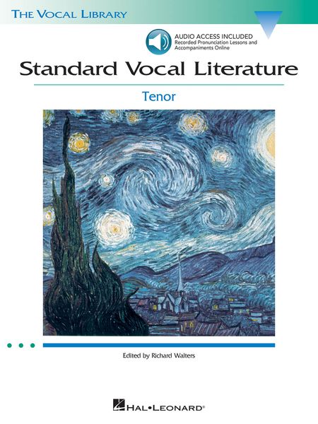 Standard Vocal Literature : For Tenor / Arranged By Richard Walters.