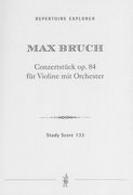 Concertstück, Op. 84 : Für Violine Mit Orchester.