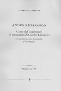Canto Del Vagabondo, In Memoriam Di Carolus Linnaeus : Per Orchestra, Coro Femminile E Voce Bianca.