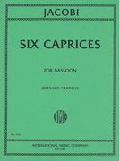 6 Caprices : For Bassoon.