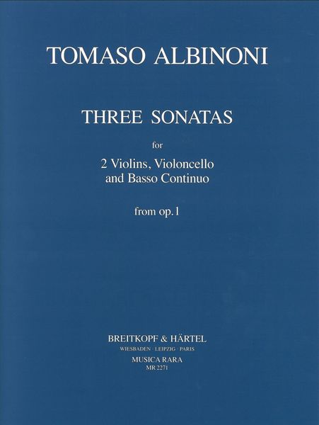 Sonate A Tre, Op. 1 : For 2 Violins, Violoncello and Basso Continuo - Vol. 1, Nos. I-III.