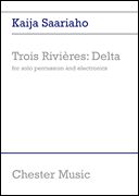 Trois Rivières - Delta : For Solo Percussion and Electronics.