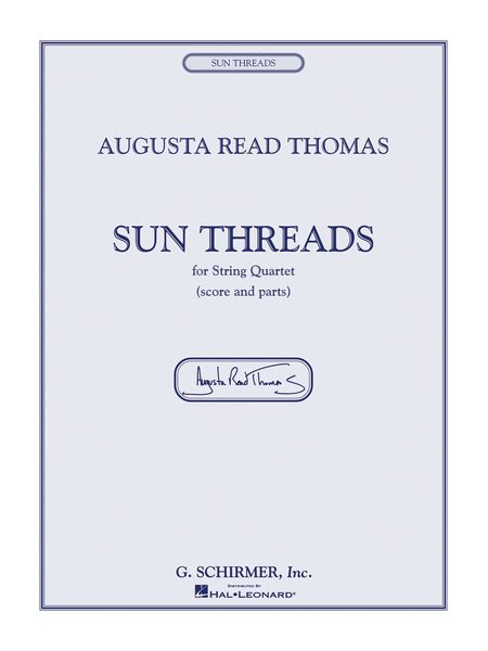 Sun Threads : For String Quartet (2002).