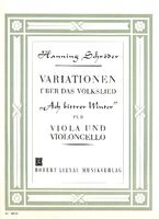Variationen Über Das Volkslied Ach, Bittrer Winter : Für Viola und Violoncello.