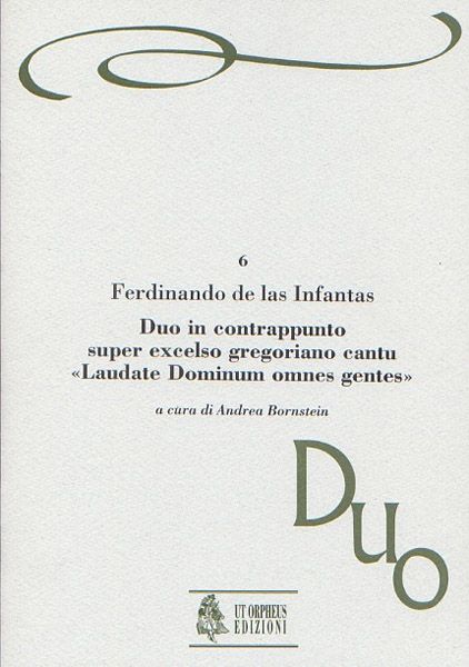 Duo In Contrappunto : Super Excelso Gregoriano Cantu Laudate Dominum Omnes Gentes.