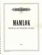 When The Summer Sang : For Flute (Piccolo), Clarinet, Violin, Violoncello & Piano.