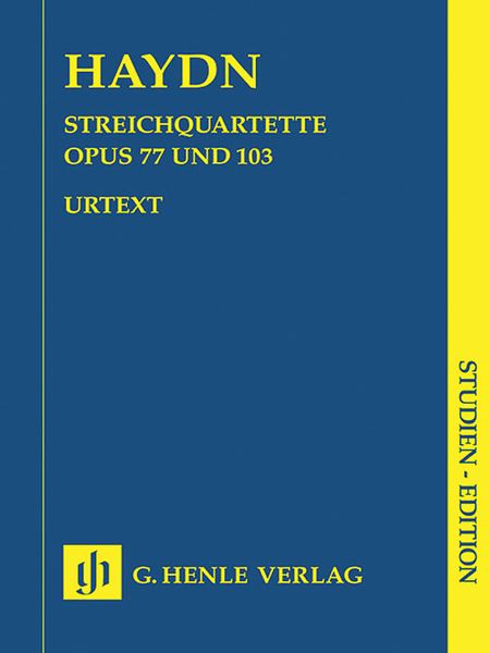 String Quartets, Book 11 : Lobkowitz-Quartets Op. 77 and Last Quartet Op. 103 / ed. Horst Walter.