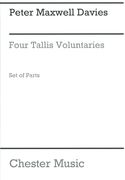 Four Tallis Voluntaries : For Brass Quintet / arranged by Peter Maxwell Davies.