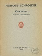 Concertino : Für Violine, Oboe und Orgel.