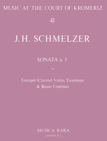 Sonata à 3 : For Trumpet (Clarino), Violin, Trombone & Basso Continuo.