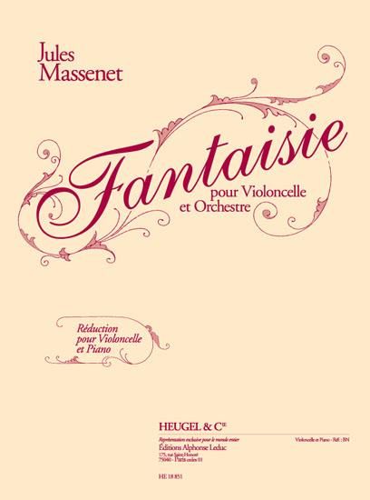 Fantaisie : Pour Violoncelle Et Orchestre - Piano reduction.