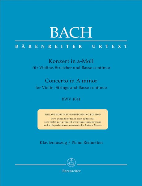 Concerto In A Minor, BWV 1041 : For Violin, Strings and Basso Continuo - Piano reduction.