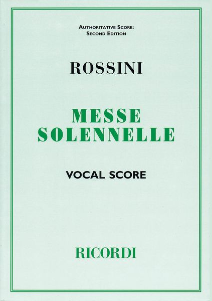 Messe Solennelle : For Four Solo Voices and Chorus.