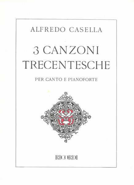 3 Canzoni Trecentesche : For Voice and Piano.
