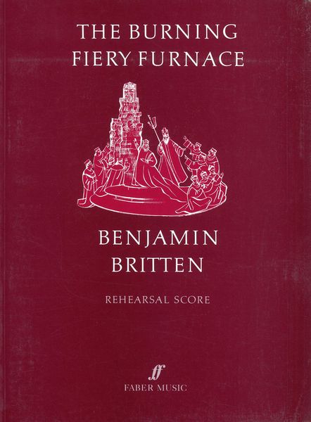 Burning Fiery Furnace, Op. 77 (1966) [E/G].