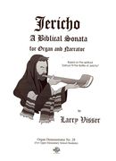 Jericho : A Biblical Sonata For Organ And Narrator.