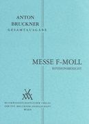 Messe In F Minor (1867-68) : Revisionbericht / Vorgelegt von Paul Hawkshaw.