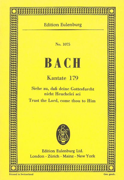 Cantata No. 179 (Dominica 11 Post Trinitatis).