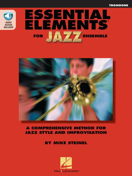 Essential Elements For Jazz Ensemble : For Trombone.