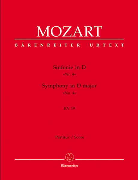 Symphony In D Major (No. 4), K. 19 / Edited By Gerhard Allroggen.